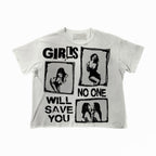 GIRLS WILL SAVE YOU